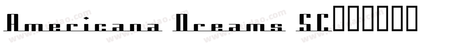 Americana Dreams SC字体转换